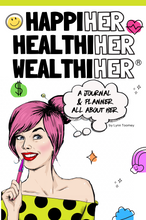 Load image into Gallery viewer, HappiHer, HealthiHer, WealthiHer Journal & Planner All About Her
