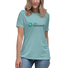 Load image into Gallery viewer, Her Retirement Women's Relaxed T-Shirt