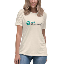 Load image into Gallery viewer, Her Retirement Women's Relaxed T-Shirt