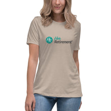 Load image into Gallery viewer, Her Retirement Women's Relaxed T-Shirt