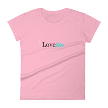Load image into Gallery viewer, Women's LoveHer Short Sleeve T-shirt