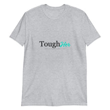 Load image into Gallery viewer, Women&#39;s ToughHer Short-Sleeve T-Shirt
