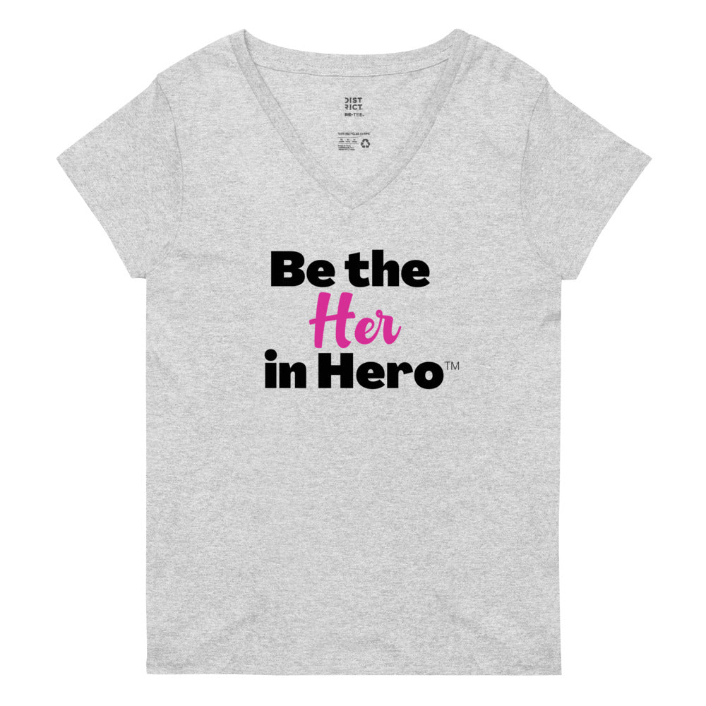 Women’s Be the Her in Hero v-neck t-shirt